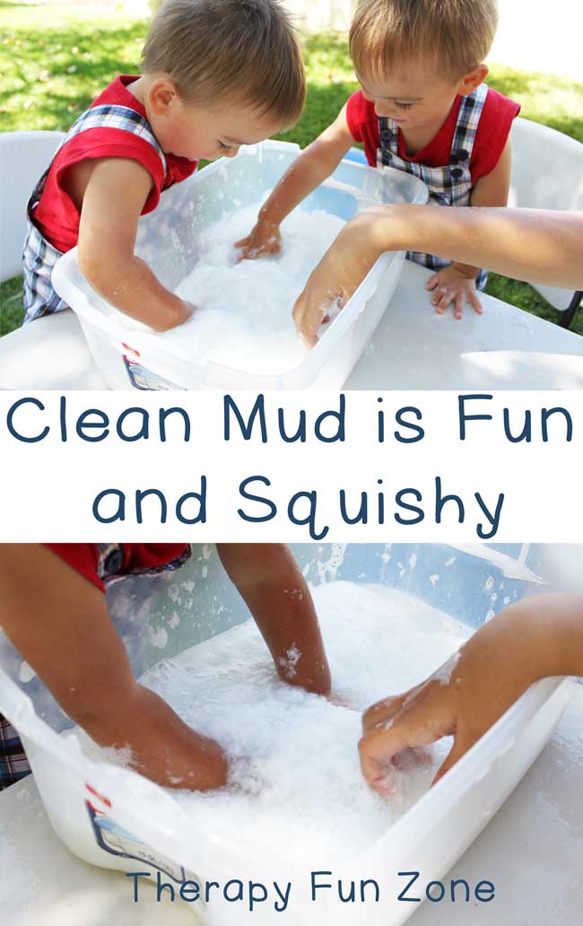 Clean mud is great to squish and play in