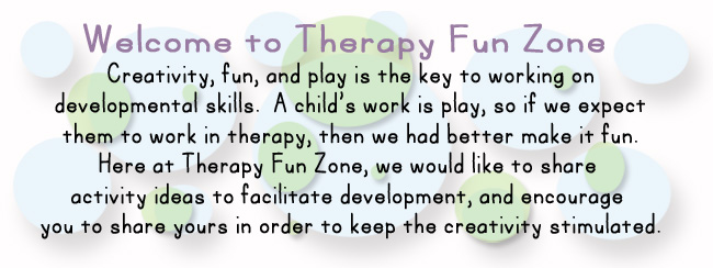 welcome to therapy fun zone