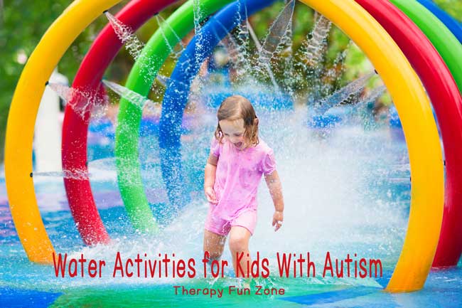 4 Water Activities for Kids with Autism - Therapy Fun Zone