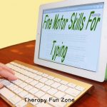 Fine Motor Skills and Typing