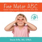 Fine Motor Skills – Why Ask Why?